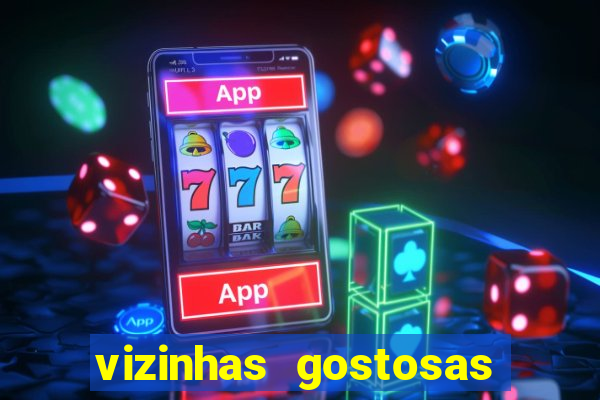 vizinhas gostosas milena santos